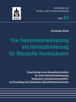 cover image of Die Outcomeorientierung als Herausforderung für Deutsche Hochschulen